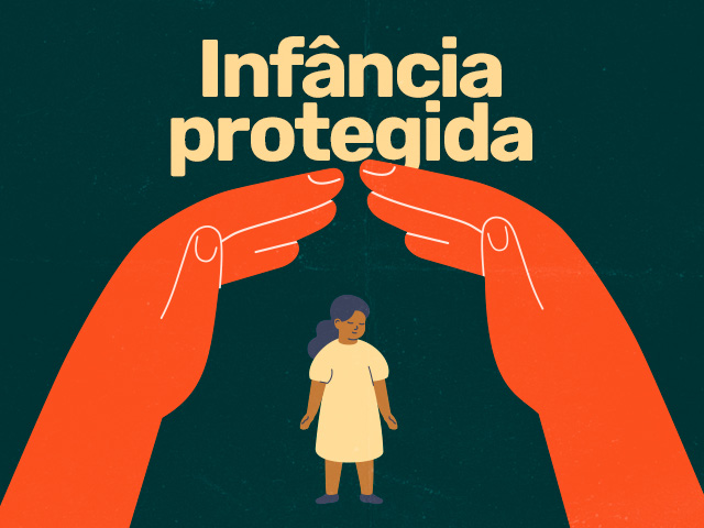 Capa do post Infância protegida: Um compromisso de toda rede de proteção